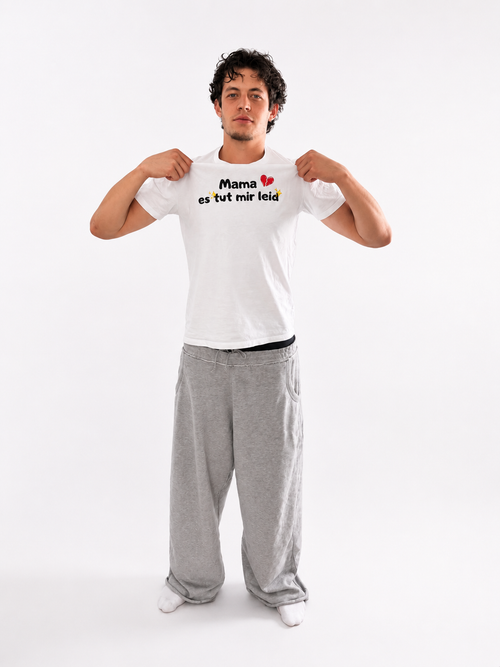 Mama ❤️ es tut mir leid – T-Shirt (Limited Drop)